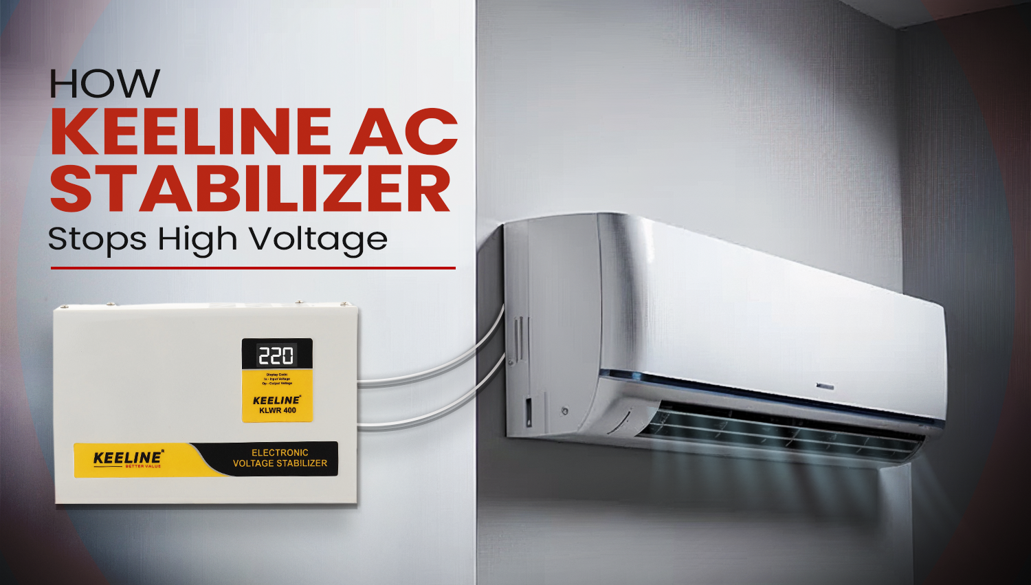 How Keeline AC Stabilizer Stops High Voltage: Protection Your AC Can ...